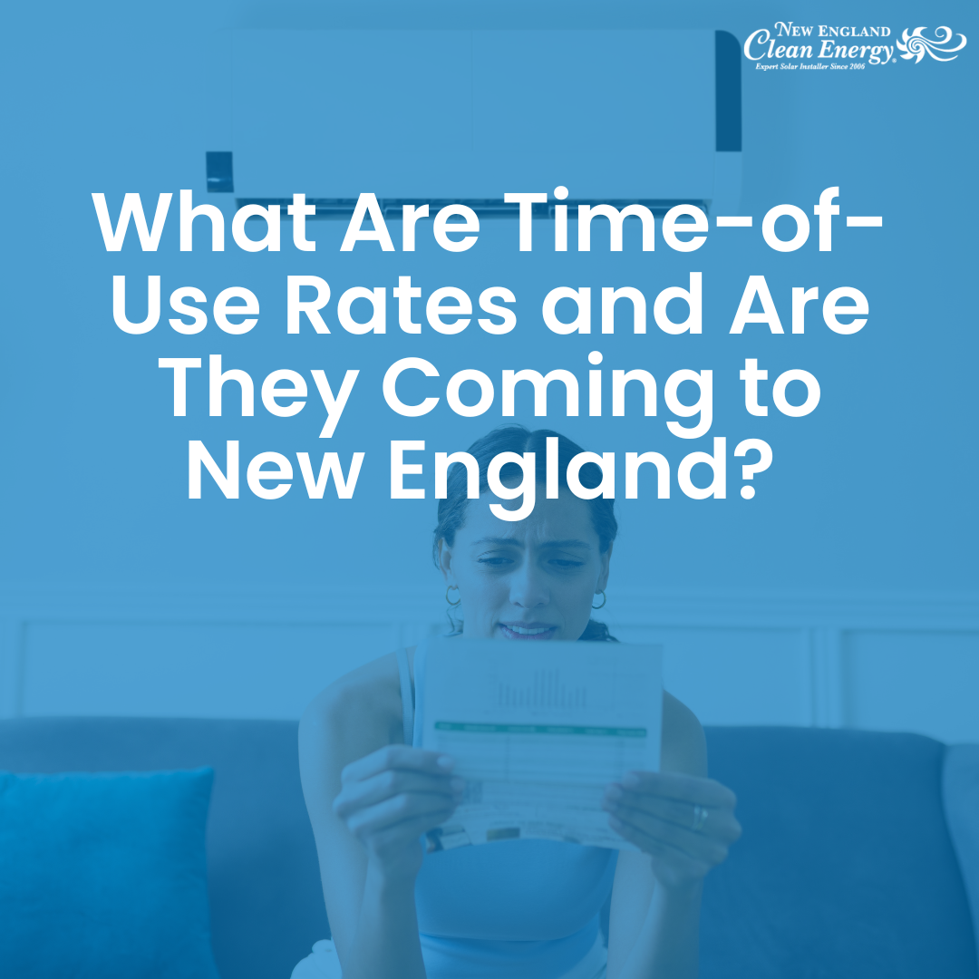 What Are Time-of-Use Rates and Are They Coming to New England? 